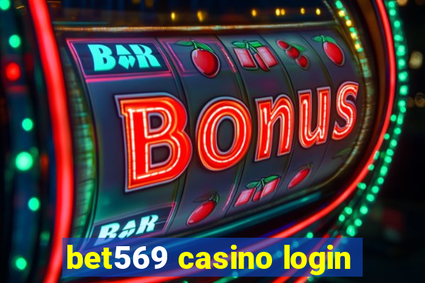 bet569 casino login